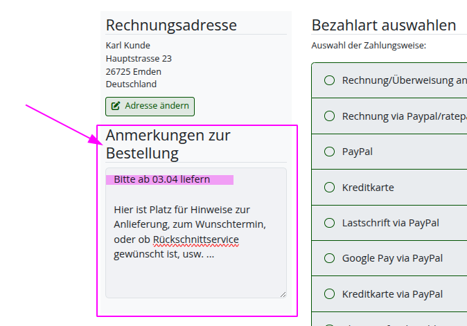 Bestellhinweise eingeben